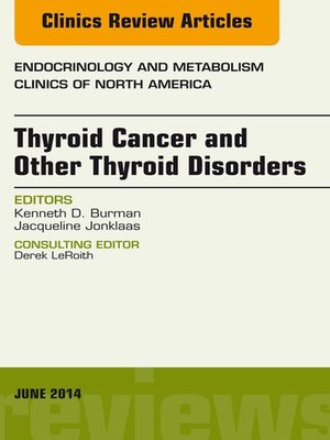 cover image of Thyroid Cancer and Other Thyroid Disorders, an Issue of Endocrinology and Metabolism Clinics of North America